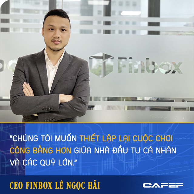 CEO 9X của Finbox: Chuyên Toán đầu tư chứng khoán, từ trách nhiệm “vào thị trường và lấy lại tiền cho gia đình” đến nhà sáng lập robot hỗ trợ NĐT cá nhân - Ảnh 4.